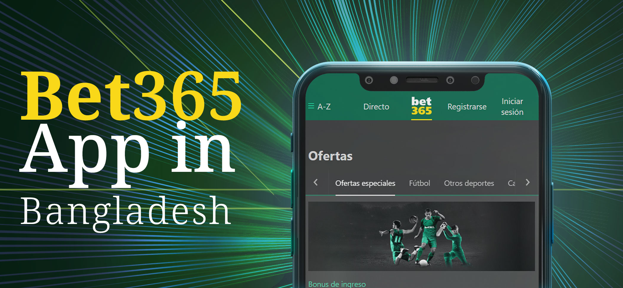 The most useful information about the bet365 app.